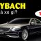 Maybach là xe gì? Hiểu rõ trong 5 phút