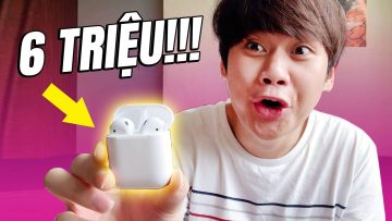 MỚI MUA AIRPODS 2 GIÁ 6 TRIỆU:(( – UNBOX XEM HƠN GÌ AIRPODS 1 MÀ ĐẮT VL…