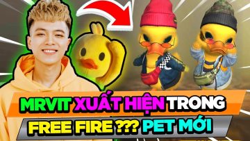 MỘT NGÀY SỐNG CHUNG VỚI PET VỊT VÀNG NGOÀI ĐỜI THẬT !!! MRVIT XUẤT HIỆN TRONG GAME FREE FIRE ?