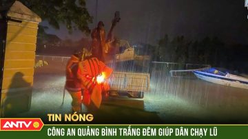 Mưa lớn xối xả kéo dài suốt đêm, người dân thức trắng hối hả chạy lũ | ANTV