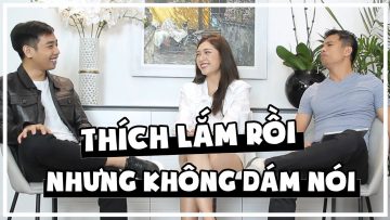 Muốn tỏ tình nhưng không dám nói thì nên làm thế nào? | Tuấn Tiền Tỉ, Hải Dớ, Ngọc Anh