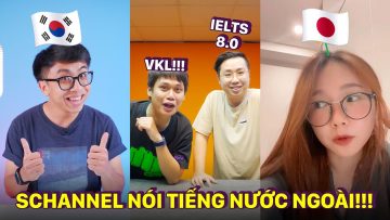 NGHE CÁC THÀNH VIÊN SCHANNEL NÓI TIẾNG NƯỚC NGOÀI: IELTS 8.0 CỰC CĂNG #Shorts