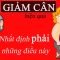 😳 Những dại dột khi muốn giảm cân thật nhanh