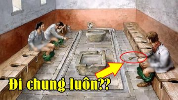 Những điều sẽ khiến bạn ngã ngửa trong cuộc sống La Mã cổ đại 🤤
