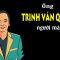 ông Trịnh Văn Quyết – Một con người vô cùng thú vị