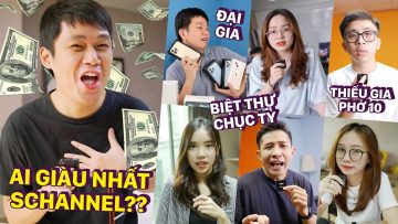 PHỎNG VẤN XÀM: AI LÀ NGƯỜI GIÀU NHẤT SCHANNEL??? #Shorts