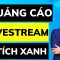 Quảng cáo livestream trên Facebook không cần tích xanh  (Thực tế)