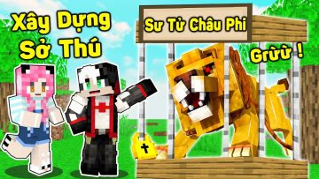 REDHOOD 24 GIỜ XÂY DỰNG SỞ THÚ TẶNG MỀU TRONG MINECRAFT*1 NGÀY REDHOOD LÀM BẢO VỆ ĐỘNG VẬT HOANG DÃ