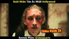 [Review Phim] Soát Nhân Tàn Ác Nhất Hollywood | Trùm Phim Review