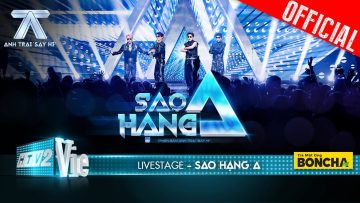 Sao Hạng A – HIEUTHUHAI, Jsol, Song Luân, Dương Domic | Anh Trai Say Hi [Livestage]