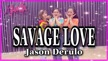 SAVAGE LOVE – Jason Derulo | Zumba | Dance | Tiktok | Choreography Hà Hoàng | Abaila Dance Fitness |