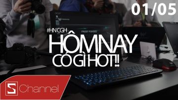 Schannel – #HNCGH 1/5: Laptop gaming khủng của Acer, Apple bảo hành lỗi pin cho Apple Watch