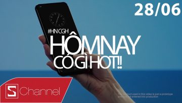 Schannel – #HNCGH 28/6: Không thể tin nổi, Apple và Samsung vừa bị Vivo vượt mặt!