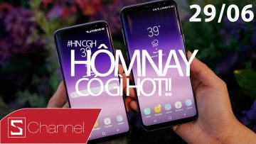 Schannel – #HNCGH 29/6: Samsung cập nhật phần mềm Galaxy S8 để tránh bị… lag