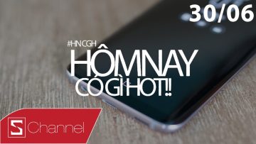 Schannel – #HNCGH 30/6: Galaxy S8 CẢM BIẾN VÂN TAY TRONG MÀN HÌNH bất ngờ xuất hiện tại VN!