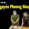 Tại sao bà Nguyễn Phương Hằng bị bắt??