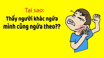 Tại sao chúng ta ngứa? Ngứa là gì?