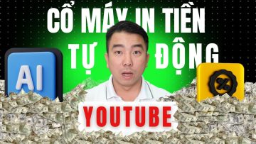 Tận Dụng AI Xây Dựng Cổ Máy In Tiền Youtube Tự Động – Cơ Hội Cho Người Mới!