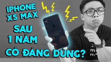 #TechVlog | Cảm nhận về iPhone Xs Max sau gần 1 năm: có thực sự đáng đầu tư hơn 30 củ? | Tân 1 Cú