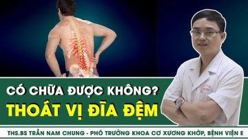 Thoát Vị Đĩa Đệm Có Chữa Được Không? | SKĐS