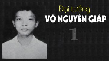 Tóm tắt cuộc đời Đại tướng Võ Nguyên Giáp | Phần 1 – Bác học siêu giỏi