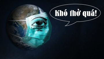 Tóm tắt nhanh tình trạng Covid phức tạp Việt Nam và Thế giới