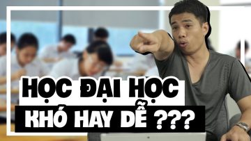 TRANH CÃI VỀ VIỆC HỌC ĐẠI HỌC DỄ HAY KHÓ| TUẤN TIỀN TỈ, HẢI DỚ