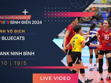 TRỰC TIẾP | PFU BLUECATS vs LPBANK NINH BÌNH | Giải bóng chuyền nữ quốc tế VTV9 Bình Điền 2024