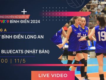 TRỰC TIẾP | VTV BĐ LONG AN – PFU BLUECATS (NB) | Giải bóng chuyền nữ quốc tế VTV9 Bình Điền 2024