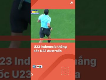 U23 Indonesia thắng sốc U23 Australia #shorts