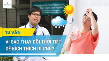 Vì sao thay đổi thời tiết dễ kích thích dị ứng?