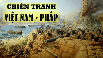 Việt Nam đã cho Pháp ăn hành như thế nào? Chiến tranh VN – Pháp 1858