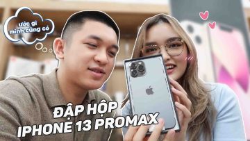 VLOG ĐẬP HỘP IPHONE 13 | MỘT NGÀY TRONG CUỘC SỐNG CỦA BỌN MÌNH