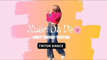 Xuân Đã Về Tiktok Remix – Nhạc Trend Tết | Abaila Dance Fitness | Nhạc Tết Remix siêu hot 2022