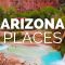 10 Best Places to Visit in Arizona – Travel Video