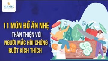 11 món đồ ăn nhẹ tốt cho người mắc hội chứng ruột kích thích