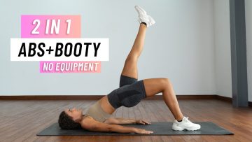 2 in 1 – FLAT BELLY & ROUND BOOTY WORKOUT (No Equipment)