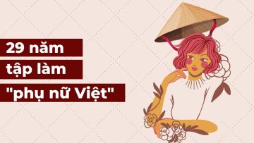 29 năm tập làm Người Phụ Nữ Việt