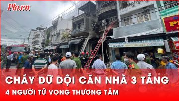 4 người tử vong thương tâm trong vụ cháy căn nhà 3 tầng ở Nha Trang | Tin nhanh