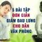 5 bài tập không thể giản đơn hơn giúp dân văn phòng giảm đau lưng hiệu quả | VTC Now