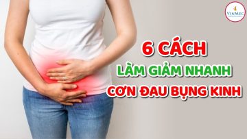 6 cách làm giảm nhanh cơn đau bụng kinh