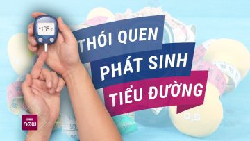 7 thói quen tưởng chừng vô hại âm thầm dẫn đến bệnh tiểu đường | VTC Now