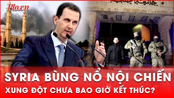 Aleppo lại rơi vào tay phiến quân, xung đột ở Syria chưa bao giờ kết thúc? | Thời sự quốc tế