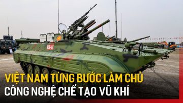 Ấn tượng vũ khí của Việt Nam tại Triển lãm Quốc phòng | Tin tức