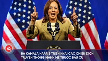 Bà Kamala Harris triển khai các chiến dịch truyền thông mạnh mẽ trước bầu cử