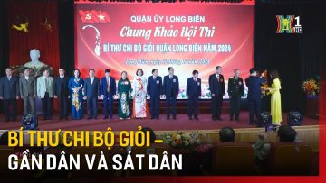 Bí thư chi bộ giỏi – Gần dân và sát dân | Tin tức