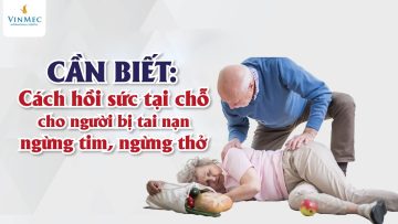 Cách cấp cứu người điện giật, đuối nước, chấn thương, nhồi máu cơ tim…