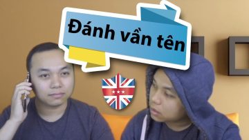 Cách đánh vần tên của mình bằng tiếng Anh trên điện thoại
