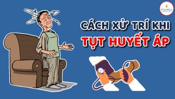 Cách xử trí khi tụt huyết áp