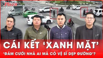 Cái kết ‘xanh mặt’: Công an Thanh Hóa điều tra nhóm ‘vệ sĩ’ dẹp đường cho đoàn xe đám cưới